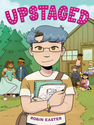 cover image of Upstaged (A Graphic Novel)